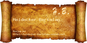 Heidecker Bertalan névjegykártya